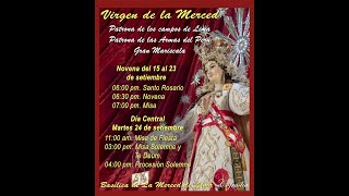 Festividad en Honor a la Santísima Virgen de la Merced [upl. by Llerot]