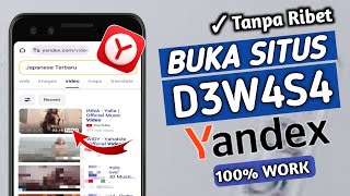 Cara membuka Situs d3w4s4 yang diblokir di Yandex [upl. by Dahraf]