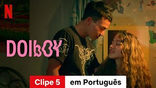 Doi Boy Clipe 5  Trailer em Português  Netflix [upl. by Rombert19]