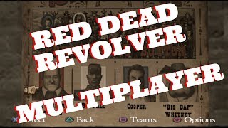 Red Dead Revolver  MULTIPLAYER [upl. by Gregg388]