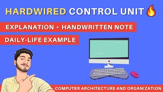 Hardwired Control in Computer Architecture  COA  CSA  Introduction🔥😀 [upl. by Nolyar]