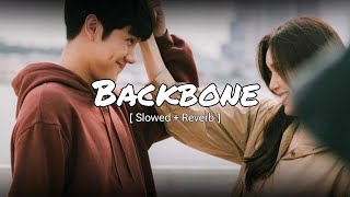 Backbone Full Song  Harrdy Sandhu  New Trending Lofi Song   slowly and reverb [upl. by Nomaj380]