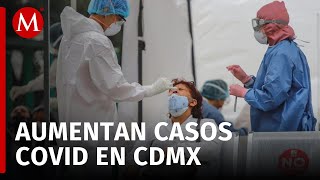 CdMx registra ligero aumento de casos covid19 quotsí tenemos másquot reconoce Sedesa [upl. by Attenwad]