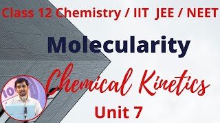 12th Chemistry Molecularity Chemical Kinetics Unit 7 Alex Maths TN New Syllabus [upl. by Aicram]