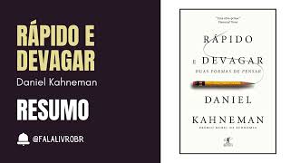 RÁPIDO E DEVAGAR  DANIEL KAHNEMAN  RESUMO Audiobook [upl. by Friede]