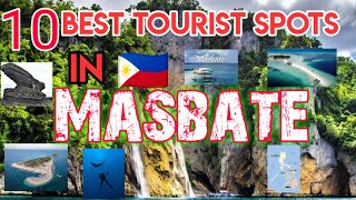 10 Best Tourist Spots in Masbate Philippines [upl. by Clemen574]