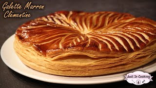 Recette de Galette des Rois Marron Clémentine [upl. by Akenit]