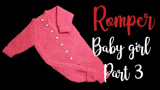 Baby Girl Knitted Romper  03 months  Knitting Tutorial in Urdu  StepbyStep Tutorial  Part 3 [upl. by Eocsor]