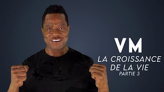 la croissance de la vie  3ème partie [upl. by Hsakiv]