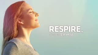 RESPIRE cest un Lacunza [upl. by Aisetra]