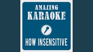 How Insensitive Insensatez Karaoke Version Originally Performed By Sting amp Antonio Carlos [upl. by Col]