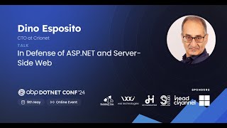 In Defense of ASP NET and Server side Web  Dino Esposito  ABPConf24 [upl. by Mauchi622]