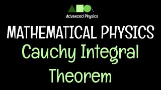 Mathematical Physics Cauchy Integral Theorem [upl. by Anauqed]