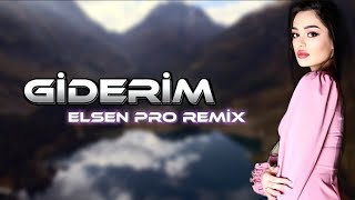 Elsen Pro amp Anar Qasımzade  Giderim Tiktok Remix [upl. by Blood]