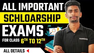 📢All Scholarship Exam for class 6th to 12th Students 🙌Know all details about competitive exams [upl. by Glory]