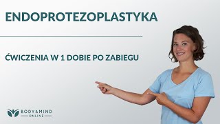 Rehabilitacja po endoprotezoplastyce stawu biodrowego cz 4  ćwiczenia w 1 dobie po zabiegu [upl. by Inoy691]