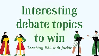 Interesting debate topics to win  Things to Debate About that are Easy to Win [upl. by Ragen60]