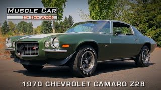 1970 Chevrolet Camaro Z28 Muscle Car Of The Week Video Episode 119 [upl. by Brosy934]