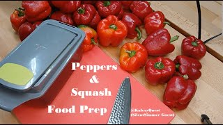 Peppers and Squash Food Prep [upl. by Radman]