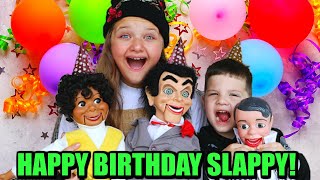 SLAPPYS BIRTHDAY PARTY HAPPY BIRTHDAY SLAPPY [upl. by Rockefeller]