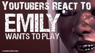 YouTubers React to Emily Wants to Play [upl. by Aliled345]