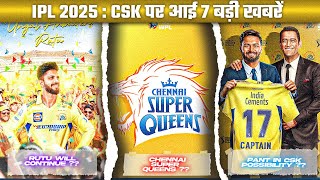 IPL 2025  CSK News Updates 2025  CSK Target Players 2025Dhoni NewsPant in CSKAuction Strategy [upl. by Sharyl626]