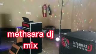 METHSARA DJ 🎸mix cover [upl. by Debor]