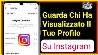 Come Sapere Chi Ha Visualizzato Il Mio Profilo Instagram 2023 [upl. by Zednanreh]