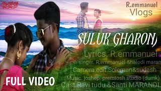 SULUK GHARONJFULL VIDEONEW SANTALI VIDEOCASTRAVI TUDUamp SANTI MARANDISANTALI VIDEO NEW [upl. by Seessel]