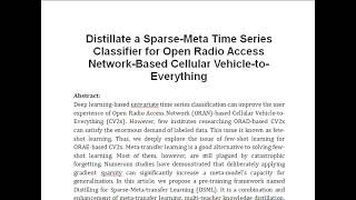 Distillate a Sparse Meta Time Series Classifier for Open Radio Access Network Based Cellular Vehicle [upl. by Ahsenaj]