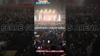 concert FERRE GOLA  FERRE GOLA ADIDAS ARENA httpsyoutubebsSI0kv4snU [upl. by Ardnekat]