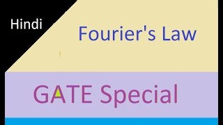 Fouriers Law in Hindi for GATE Conduction Concept [upl. by Etac]