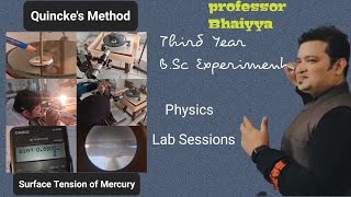 Quinckes Method  Surface Tension  BSc 3 Sem 6  Physics Lab Practical Experiment Professorbhaiyya [upl. by Ecirtram10]