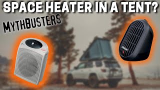 Winter Camping with a SPACE HEATER  Outdoor Mythbusters [upl. by Ybocaj]