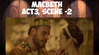 MACBETH ACT 3 SCENE2  LINE WISE EXPLANATIONWATCH RANJANA MAAMS VIDEO [upl. by Aivan]