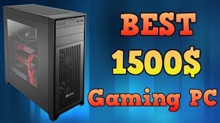 1500 Gaming PC  Ready For 4K Gaming 2015 [upl. by Laucsap]