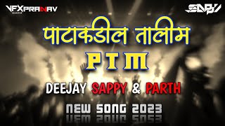 PATAKADIL TALIM  पाटाकडील तालीम  PTM 💛💙  NEW SONG 2023  DJ SAPPY amp PARTH  KOLHAPUR 🔊🔥 [upl. by Acinet]