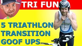 5 Triathlon Transition Mistakes You Might Be Making [upl. by Steffie24]