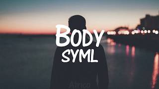 SYML  Body Sub Español [upl. by Adnoved]