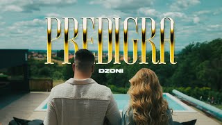 DZONI  PREDIGRA OFFICIAL VIDEO [upl. by Orna]