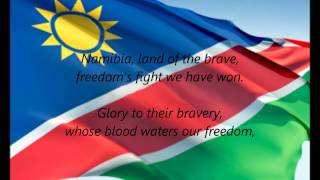 Namibian National Anthem  quotNamibia Land Of The Bravequot EN [upl. by Naghem116]