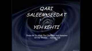 QARI SALEEM SEEDAT  YEH KEHTI THI [upl. by Twyla148]