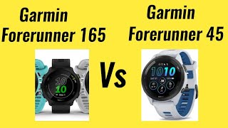 Garmin Forerunner 165 Vs Garmin Forerunner 45 Garmin Forerunner 45 Vs Garmin Forerunner 165 Garmin [upl. by Clayton449]