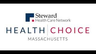 Steward Health Choice Benefits [upl. by Ardnaiek]