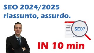 SEO 20242025 riassunto assurdo [upl. by Hershel984]