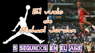 Michael jordan salto historico 5 segundos en el aire [upl. by Halyak]