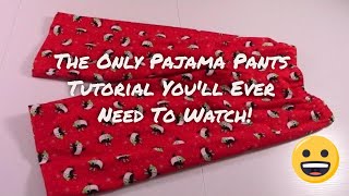 How to Sew Pajama Pants  Easy Beginners Project [upl. by Abbottson]