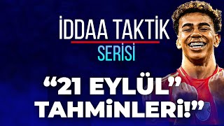 DERBİ GÜNÜ KAZANALIM  21 Eylül Cumartesi İddaa Tahminleri ve Kupon  Fenerbahçe  Galatasaray [upl. by Cori]