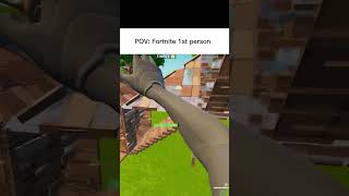 1st person Fortnite mode fortnite fortniteclips gaming [upl. by Bruis]