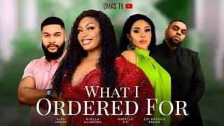 WHAT I ORDERED FOR D MOVIE NUELLA NJUBIGBO JOY PATRICK  2024 LATEST NIGERIAN NOLLYWOOD MOVIE [upl. by Colt654]